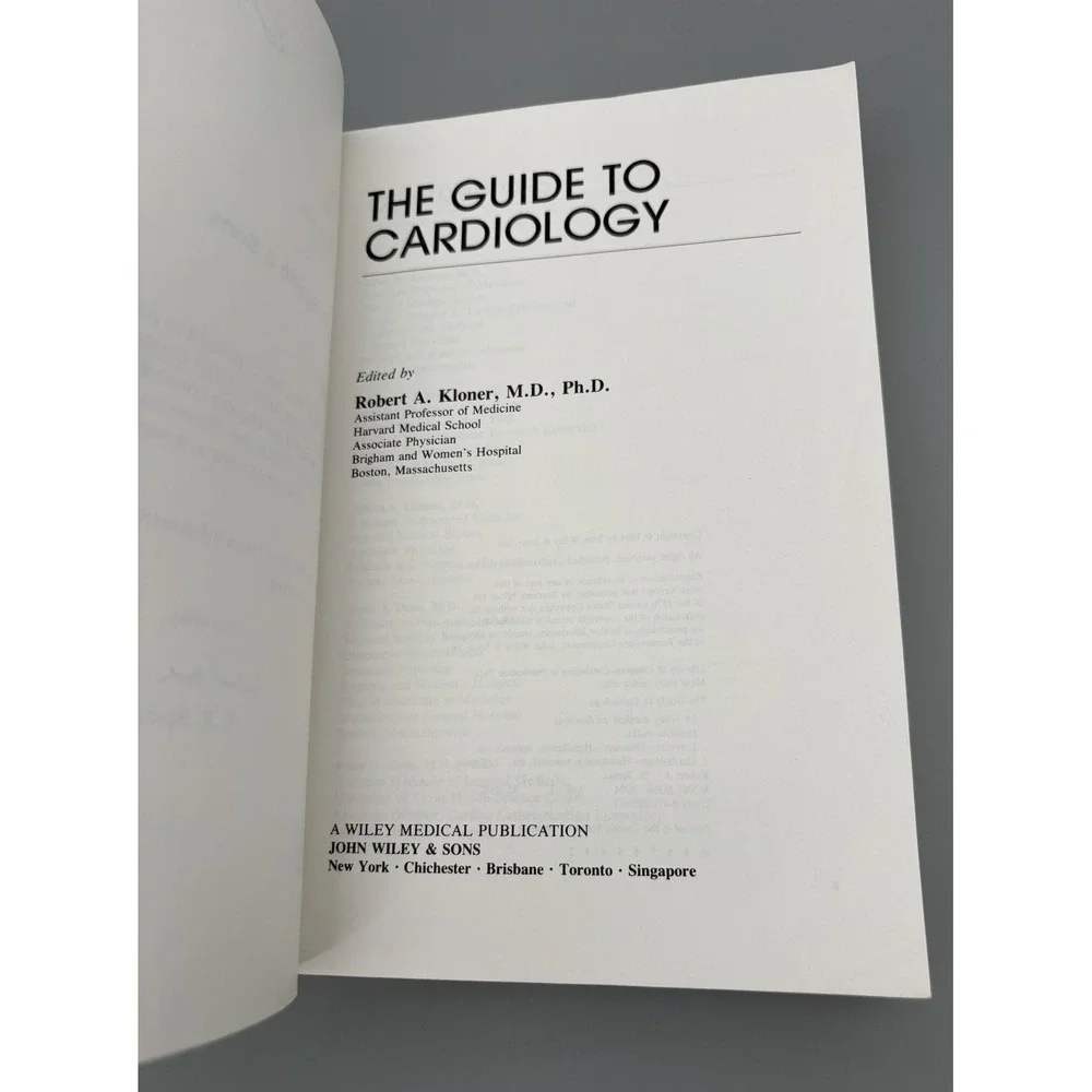 The Guide to Cardiology 1984 Robert‎ A. Kloner John Wiley & Sons Book